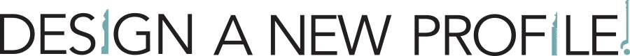 Design A New Profile